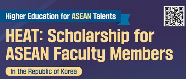 ทุนการศึกษาระดับปริญญาเอก Higher Education for ASEAN Talents (HEAT) สำหรับอาจารย์ในประเทศอาเซียน ณ สาธารณรัฐเกาหลี