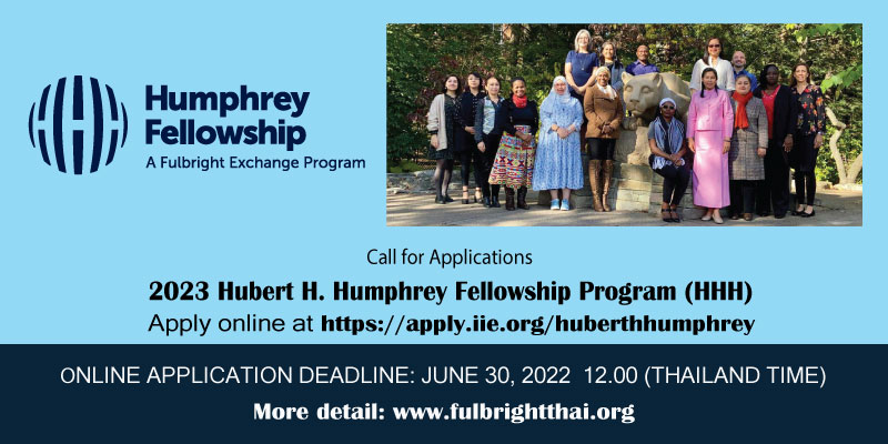 ทุนสำหรับผู้บริหารระดับกลาง Hubert H.Humphrey North-South Fellowship Program ประจำปีการศึกษา 2566