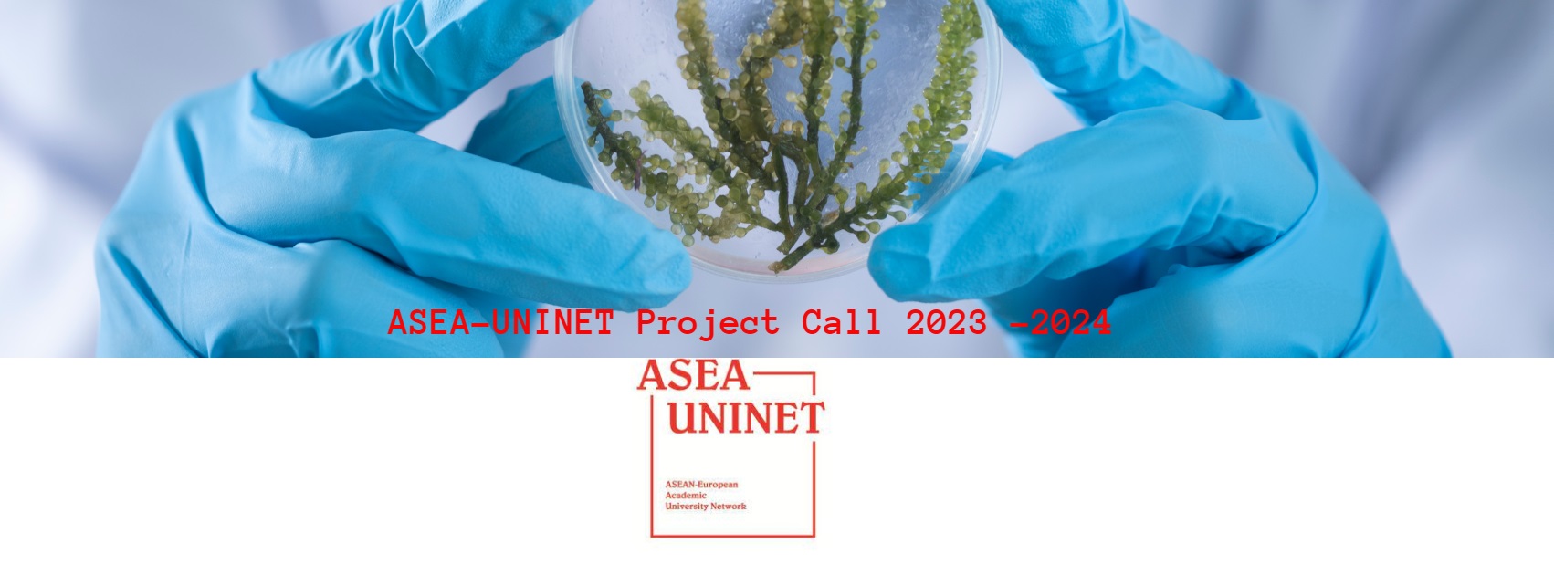 ประชาสัมพันธ์ ASEA-UNINET Project Call 2023-2024