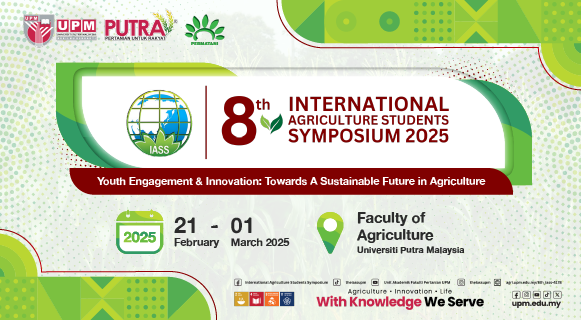 The 8th International Agriculture Students Symposium (IASS) 2025