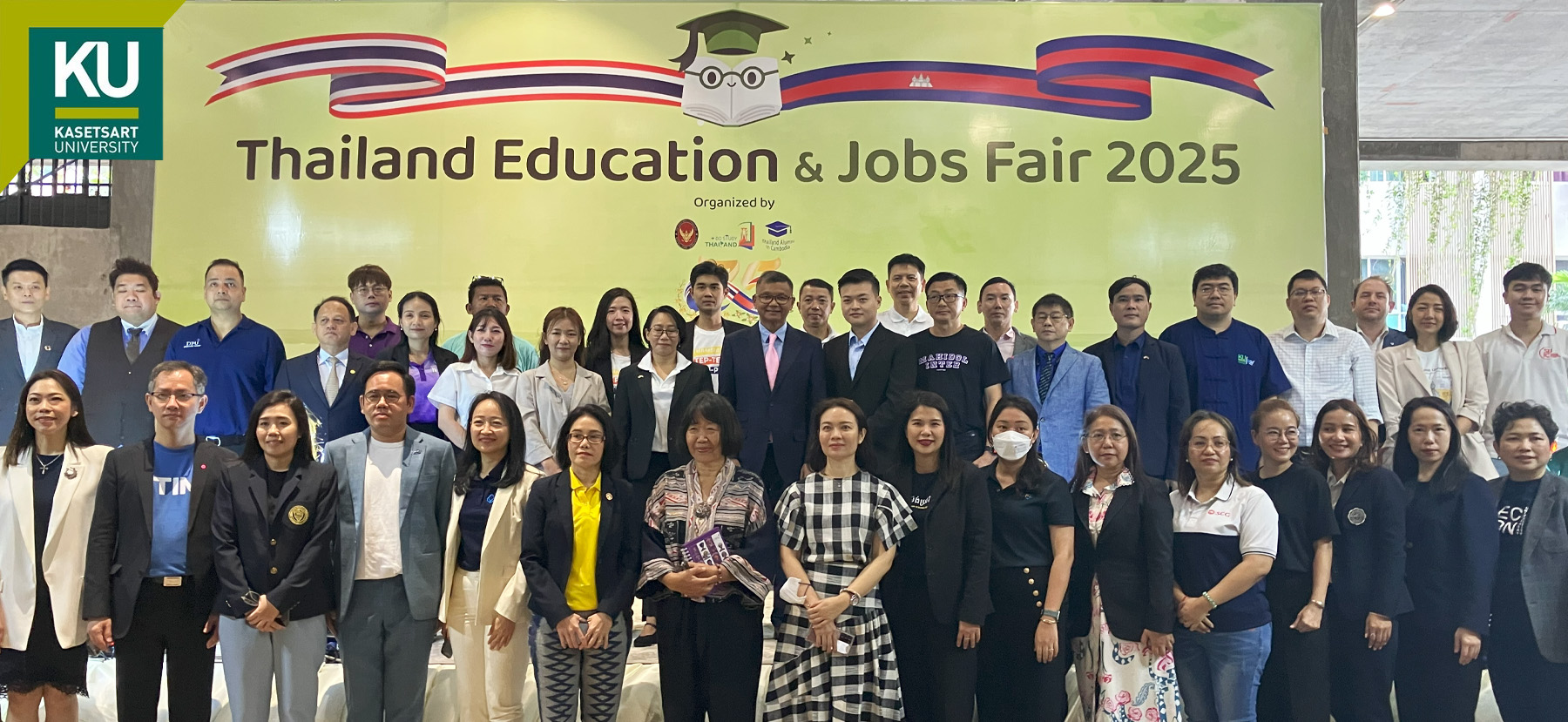 กองวิเทศสัมพันธ์ มหาวิทยาลัยเกษตรศาสตร์ ร่วมงาน Thailand Education and Jobs Fair 2025 ณ กรุงพนมเปญ ราชอาณาจักรกัมพูชา